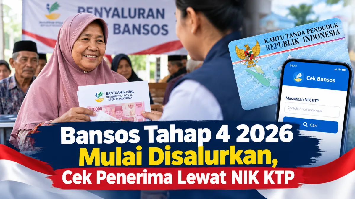 Bansos Tahap 4 2026 Mulai Disalurkan