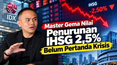 Master Gema Nilai IHSG Turun 2,5% Bukan Krisis
