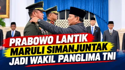 Prabowo Lantik Maruli Simanjuntak Jadi Wakil Panglima TNI