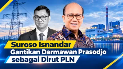 Suroso Isnandar Gantikan Darmawan Prasodjo sebagai Dirut PLN