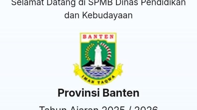 SPMB 2025/2026 Provinsi Banten